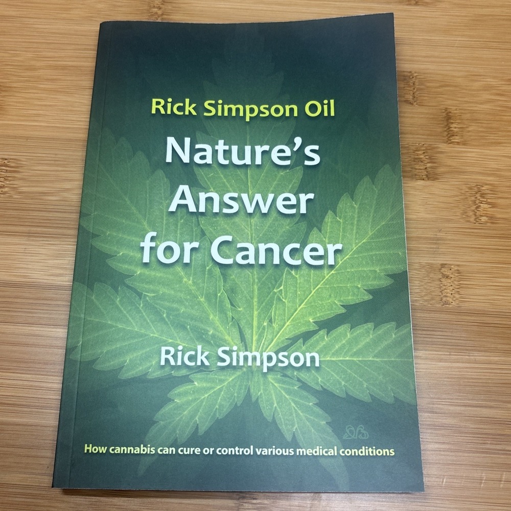 Rick Simpson‎ Oil - Nature's Answer fo..., Simpson, Rick